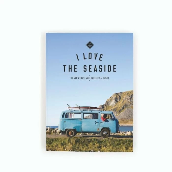 I Love The Seaside Guide - Northwest Europe 1 I Love The Seaside Guide - Northwest Europe